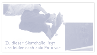 Skatehalle Playground Skatehall | 26603 Aurich - Niedersachsen